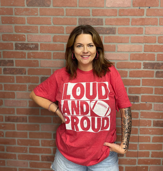 Loud and Proud Tee