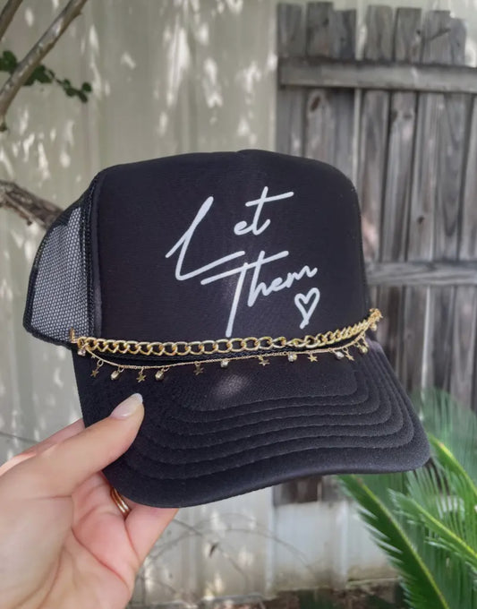 Let Them Trucker Hat